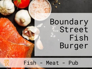 Boundary Street Fish Burger