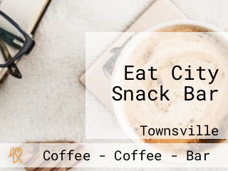 Eat City Snack Bar
