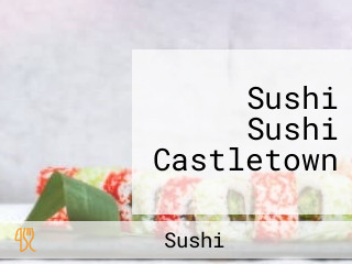 Sushi Sushi Castletown