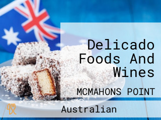 Delicado Foods And Wines