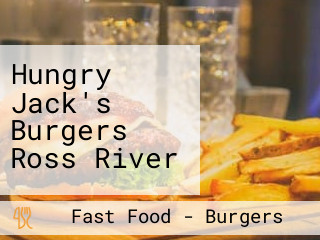 Hungry Jack's Burgers Ross River
