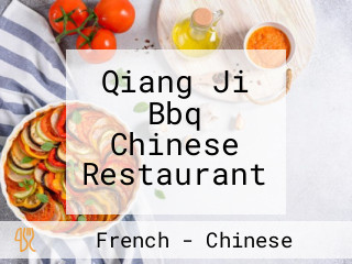 Qiang Ji Bbq Chinese Restaurant