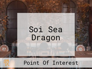 Soi Sea Dragon