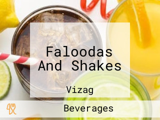 Faloodas And Shakes