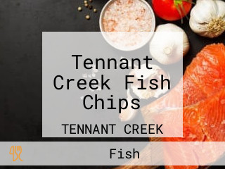 Tennant Creek Fish Chips