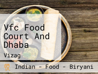 Vfc Food Court And Dhaba
