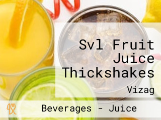 Svl Fruit Juice Thickshakes