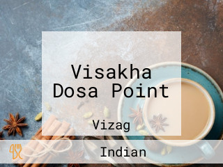 Visakha Dosa Point