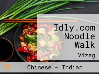 Idly.com Noodle Walk