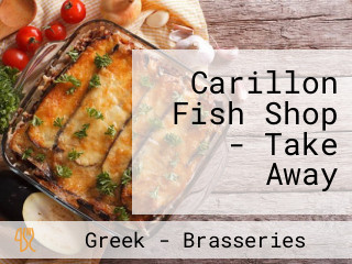 Carillon Fish Shop - Take Away