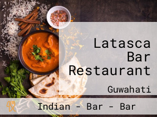 Latasca Bar Restaurant