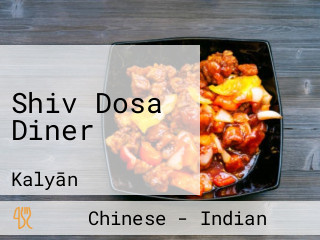 Shiv Dosa Diner