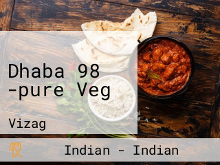 Dhaba 98 -pure Veg