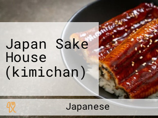 Japan Sake House (kimichan)