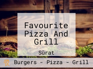 Favourite Pizza And Grill