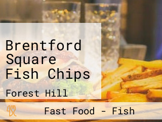 Brentford Square Fish Chips