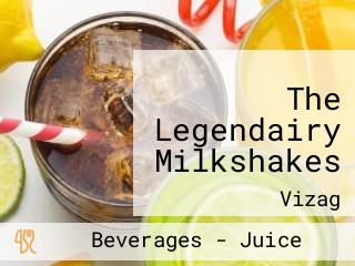 The Legendairy Milkshakes