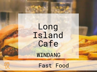 Long Island Cafe