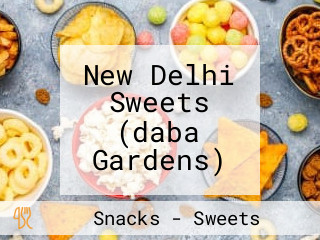 New Delhi Sweets (daba Gardens)