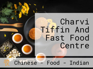 Charvi Tiffin And Fast Food Centre