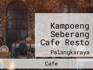 Kampoeng Seberang Cafe Resto