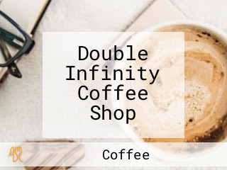 Double Infinity Coffee Shop
