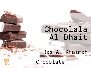 Chocolala Al Dhait