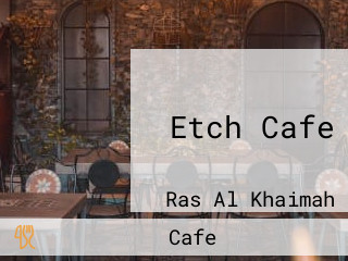 Etch Cafe