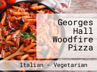 Georges Hall Woodfire Pizza
