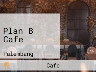 Plan B Cafe