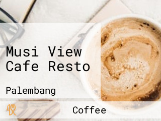 Musi View Cafe Resto