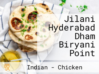 Jilani Hyderabad Dham Biryani Point
