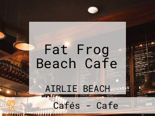 Fat Frog Beach Cafe