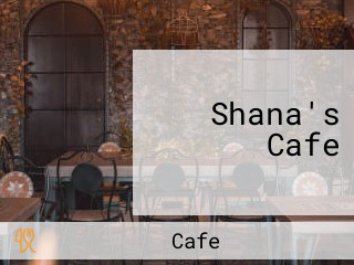 Shana's Cafe