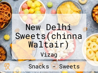New Delhi Sweets(chinna Waltair)