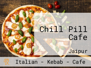 Chill Pill Cafe