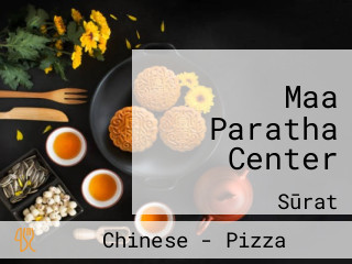 Maa Paratha Center