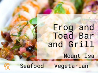 Frog and Toad Bar and Grill