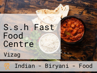S.s.h Fast Food Centre