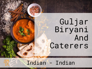 Guljar Biryani And Caterers