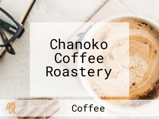 Chanoko Coffee Roastery