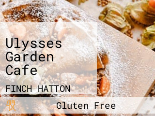 Ulysses Garden Cafe