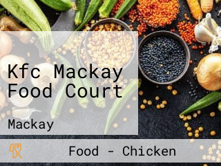 Kfc Mackay Food Court