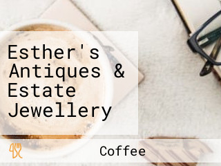 Esther's Antiques & Estate Jewellery