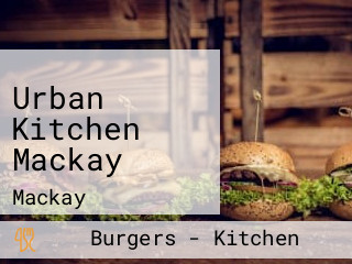 Urban Kitchen Mackay