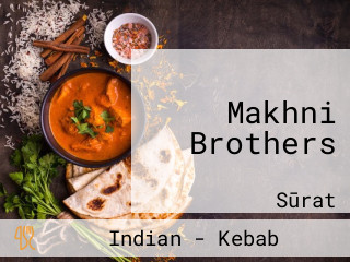 Makhni Brothers