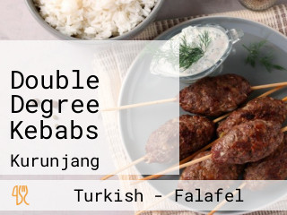 Double Degree Kebabs