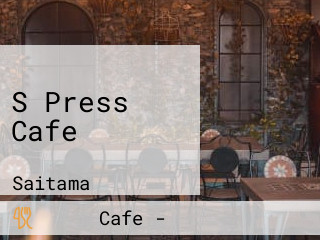 S Press Cafe