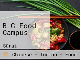 B G Food Campus