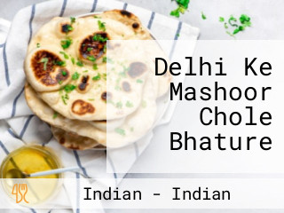Delhi Ke Mashoor Chole Bhature